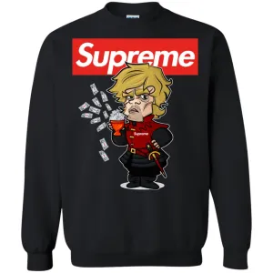 Supreme Tyrion Game Of Thrones T-shirt Crewneck Pullover Sweatshirt